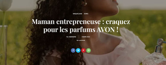 Craquez pour les parfums Avon